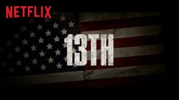 13TH - Trailer