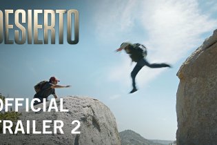 Desierto - Trailer 2