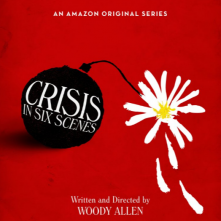 Crisis in Six Scenes: la locandina della serie
