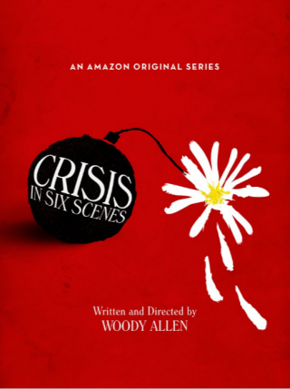 Crisis in Six Scenes: la locandina della serie