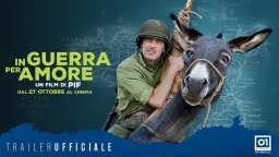In Guerra Per Amore - Trailer Ufficiale
