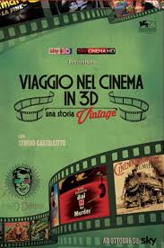 Locandina di Viaggio nel Cinema in 3D: Una Storia Vintage