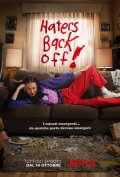 Haters Back Off: il manifesto della serie
