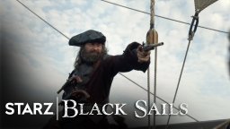 Black Sails - Teaser The End
