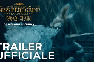 Miss Peregrine - La Casa dei Ragazzi Speciali - Trailer ufficiale