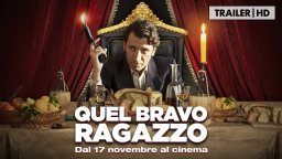 Quel bravo ragazzo - Trailer italiano