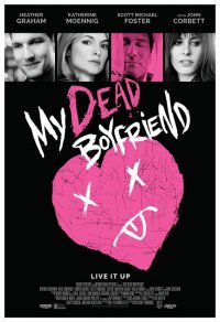 Locandina di My Dead Boyfriend