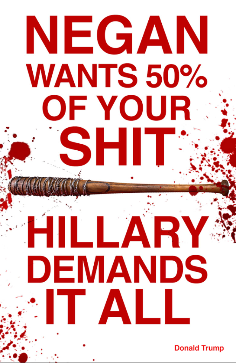 The Walking Dead: un poster della campagna anti Hillary Clinton a tema Negan