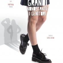 Locandina di Come diventare grandi nonostante i genitori