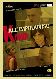 Locandina di All'improvviso Komir