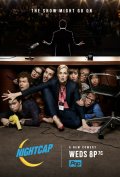 Nightcap: la locandina della serie
