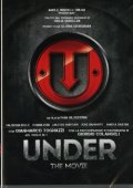 Locandina di Under - the movie