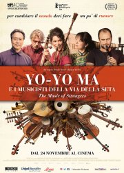 Locandina di Yo-Yo Ma e i musicisti della Via della Seta