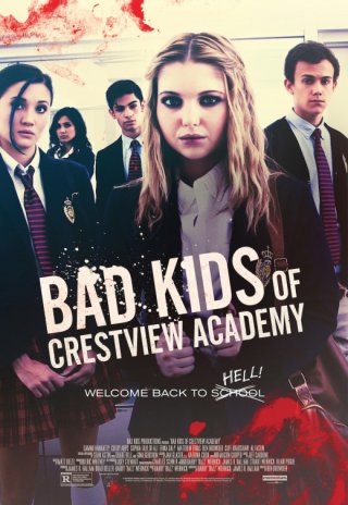 Locandina di Bad Kids of Crestview Academy