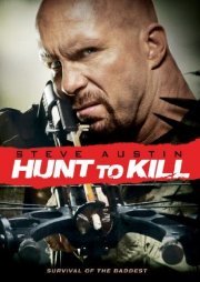 Locandina di Hunt to kill - Caccia all'uomo