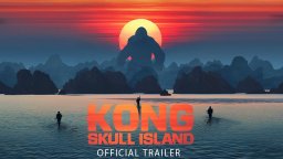 Kong: Skull Island - Officiale Trailer