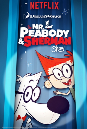 Locandina di The Mr. Peabody & Sherman Show 