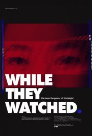 Locandina di Mentre loro stavano a guardare