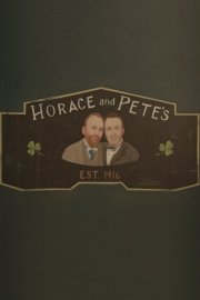 Locandina di Horace and Pete