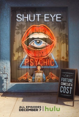 Shut Eye: la locandina della serie