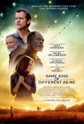 Locandina di Same Kind Of Different As Me