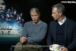 Rogue One: Intervista a Mads Mikkelsen e Ben Mendelsohn