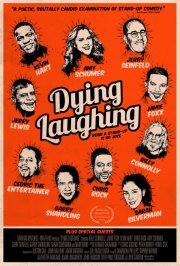 Locandina di Dying Laughing