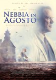 Locandina di Nebbia in agosto