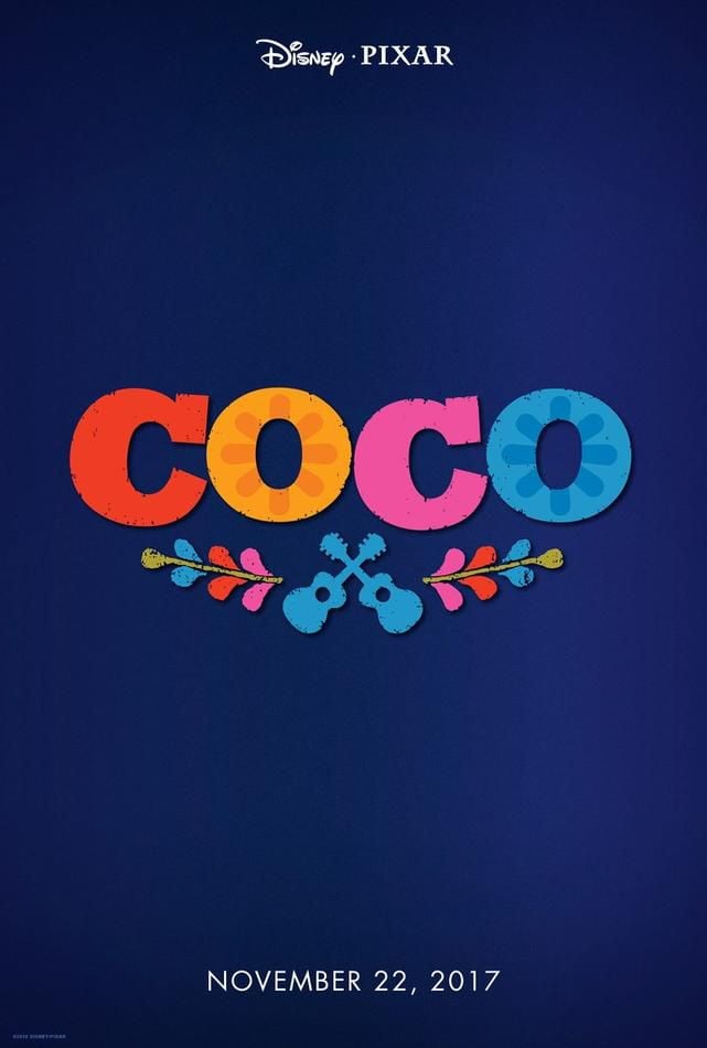 Coco Poster E Trama Ufficiale Del Nuovo Film Danimazione Disney Pixar 2
