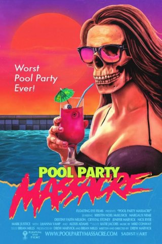 Locandina di Pool Party Massacre
