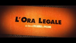 L'Ora Legale - Trailer