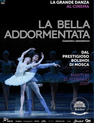 Locandina di Il Balletto del Bolshoi: La bella addormentata