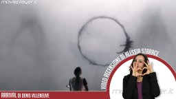 Arrival - Video recensione