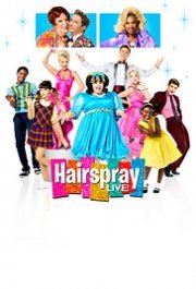 Locandina di Hairspray Live!