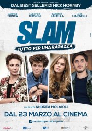 Locandina di Slam - Tutto per una ragazza