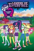 Locandina di My Little Pony: Equestria Girls - Legend of Everfree