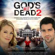 Locandina di God's Not Dead 2