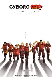 Locandina di Cyborg 009: Call of Justice I