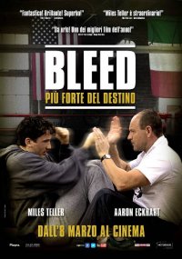 Locandina di Bleed - Più forte del destino