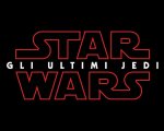 Star Wars: gli ultimi Jedi - svelato il titolo italiano del film!