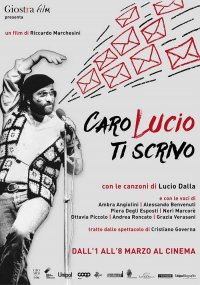 Locandina di Caro Lucio ti scrivo
