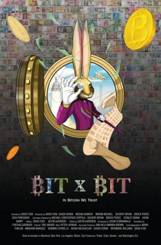 Locandina di BIT X BIT: In Bitcoin We Trust