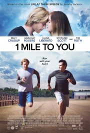 Locandina di 1 Mile to You