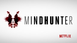 MINDHUNTER  - Teaser
