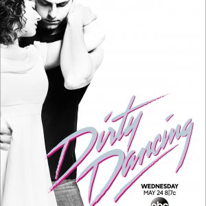 Dirty Dancing: il poster del film tv