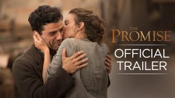 The Promise - Trailer