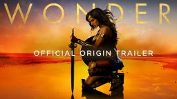 WONDER WOMAN -  Trailer