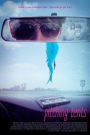 Locandina di Pitching Tents