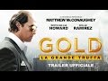 Gold - La grande truffa - Trailer italiano