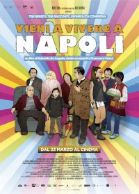 Locandina di Vieni a vivere a Napoli